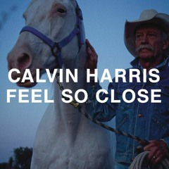 Feel So Close (Nandito EDIT)