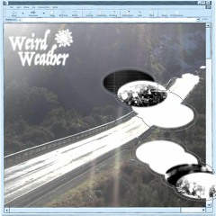 Weird Weather