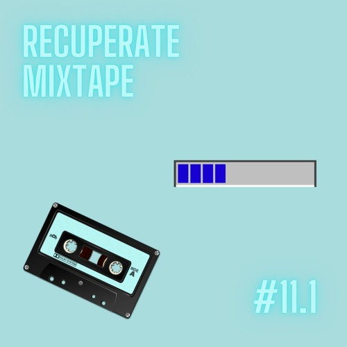 Recuperate: Mix