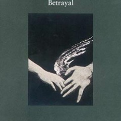 ❤️ Read Betrayal (Faber Drama) by  Harold Pinter