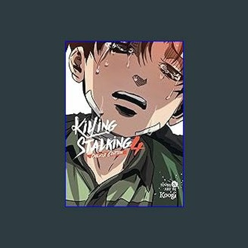 Killing Stalking: Deluxe Edition Vol. 4 by Koogi, Paperback