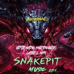Uptempo Hardcore Label Mix | Snakepit Music Episode 1 | Back2Back MORTA x KRIMINAL