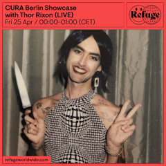 Thor Rixon LIVE | Refuge Worldwide, DE | 25.04.25