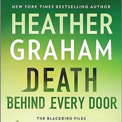 Free AudioBook Death Behind Every Door by Heather Graham 🎧 Listen Online