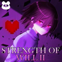 Strength of Will II