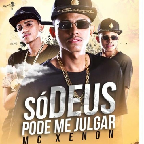 MC XENON - SO DEUS PODE NOS JULGAR - CJPROOD E DJ LUIZIN
