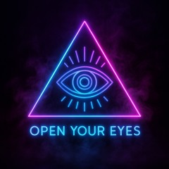 Open Your Eyes