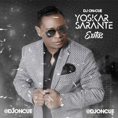 Yoskar Sarante Exitos (2024) @DJONCUE
