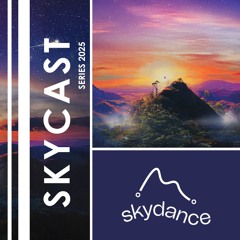 SkyCast Series