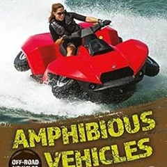 [Get] PDF 📗 Off-Road Vehicles Amphibious Vehicles, Grades 4 - 8 by Gary Sprott EBOOK