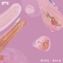 Ditti - Fet