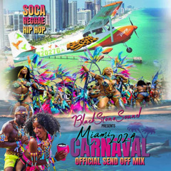 Miami Carnival 2024 Send Off Mix