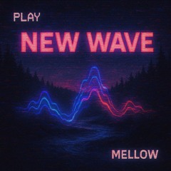 NEW WAVE