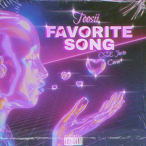 Toosii - Favorite Song (The Justo Cover)