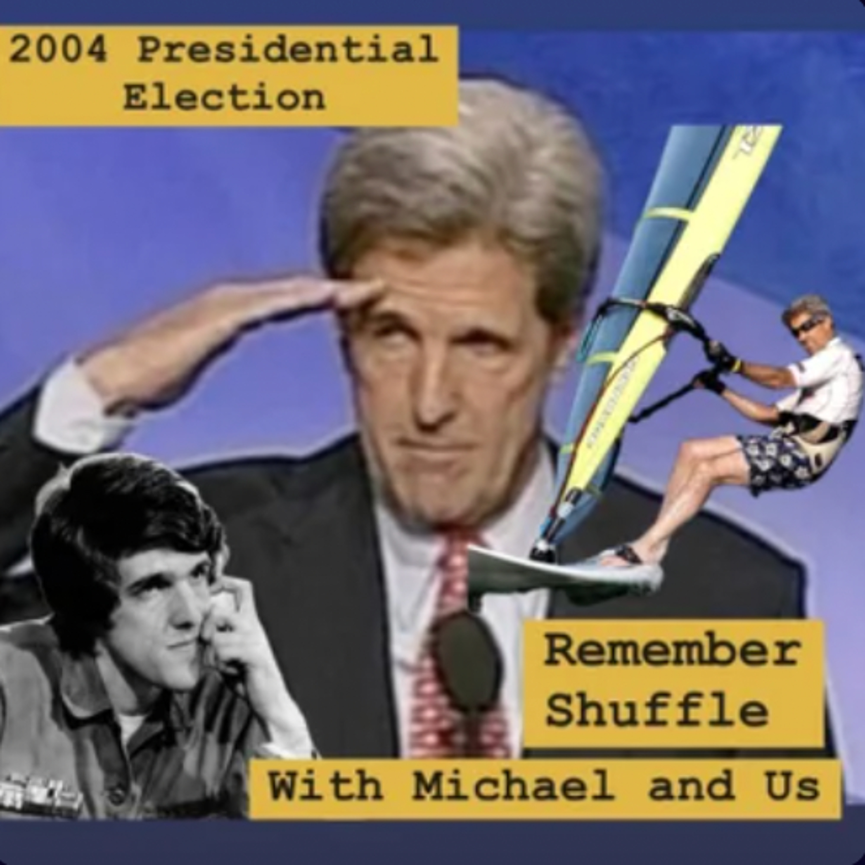 PATREON BONUS - 2004 Election w/ Remember Shuffle