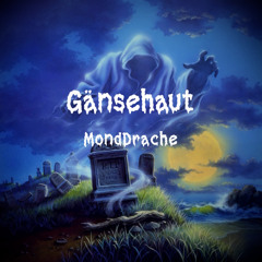 Goosebumps - Gänsehaut