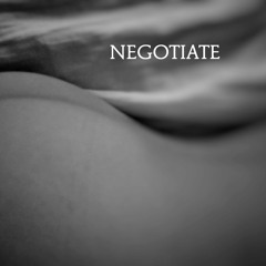 NEGOTIATE