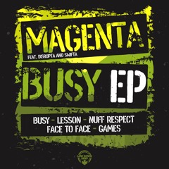 MAGENTA - NUFF RESPECT (ft. SWIFTA)
