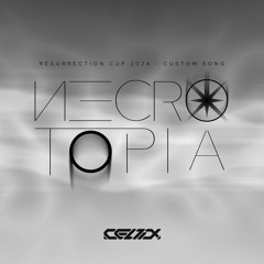 Иecrotopia【From Resurrection Cup 2024 Quarterfinals Tiebreaker】