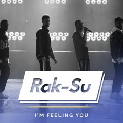 Rak Su - I'm Feeling You (SENEX Bootleg) Free Download...