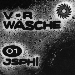 Wachsalon Vorwäsche #1 - JSPH|