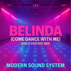 Belinda (Disco-Foxtrot Mix)