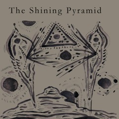 The Shining Pyramid - Embla Quickbeam