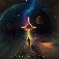 Lost My Way (Original Short Edit)