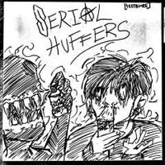 SERIAL HUFFERS w/ WILDMVTT [PSVCH]