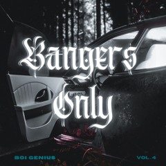 Bangers Only [vol. 4]