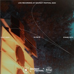 DJ PETE | SOUNDIT Festival 2025 x Refuge Worldwide x Canino FM