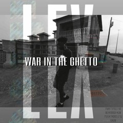 War In The Ghetto