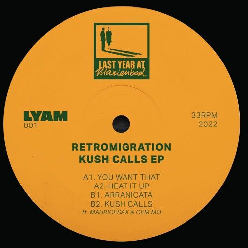 Retromigration / Kush Calls Retromigration / Kush Calls