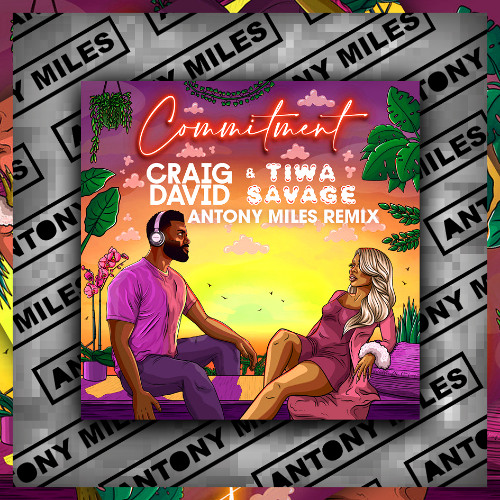 COMMITMENT (ANTONY MILES GARAGE MIX)