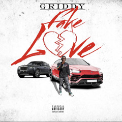GRIDDY - FAKE LOVE