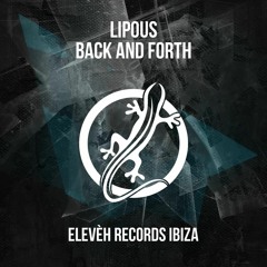 Lipous - Back And Forth (Original Mix)