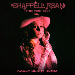 Chappell Roan - Pink Pony Club (Kasey Berry Remix) **Vocals Filtered for SC Copyright**