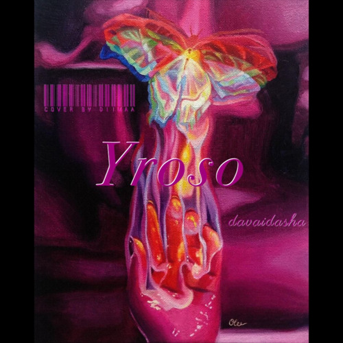 Yroso by davaidasha | COVER BY DIIMAA🦋