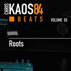 KAOS84 Beats Vol.03 - Roots