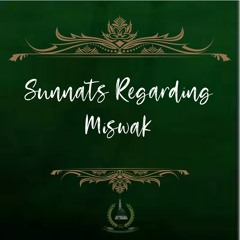 5. Sunnats Regarding  Miswāk