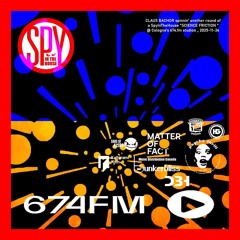 SpyInTheHouse 674.fm Podcast 24112025 [SCIENCE FRICTION]