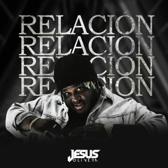 Sech - Relacion (DJ Jesus Olivera Remix)