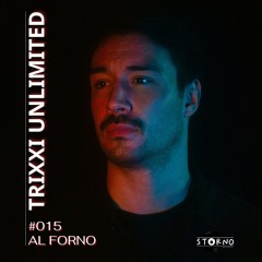 al Forno 015 - Trixxi Unlimited