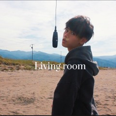 Living room（Prod.Guard）
