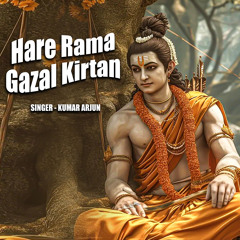 Hare Rama Gazal Kirtan