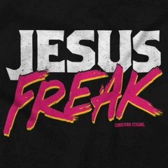 Jesus Freak