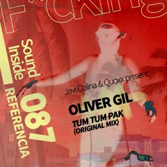 Oliver Gil . TUM TUM PAK (Original Mix)