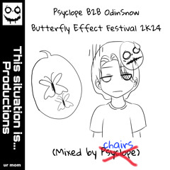Psyclope B2B OdinSnow | Butterfly Effect Festival 2K24 (Studio DJ Set Mixed by Psyclope)