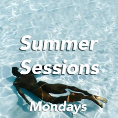 Summer Sessions II