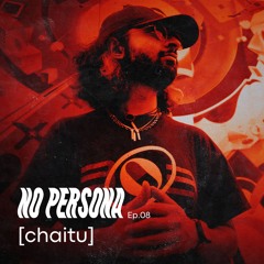 NP.08: Chaitu - GARAGE / BASS / LEFTFIELD / CLUB / TECHNO